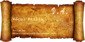 Vécsi Attila névjegykártya